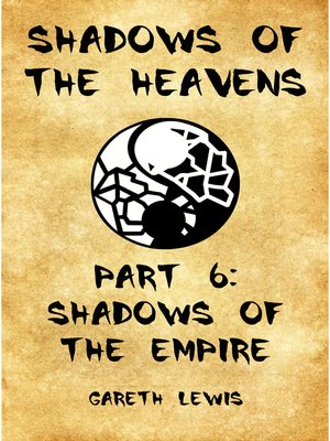 cover image of Shadows of the Empire, Part 6 of Shadows of the Heavens